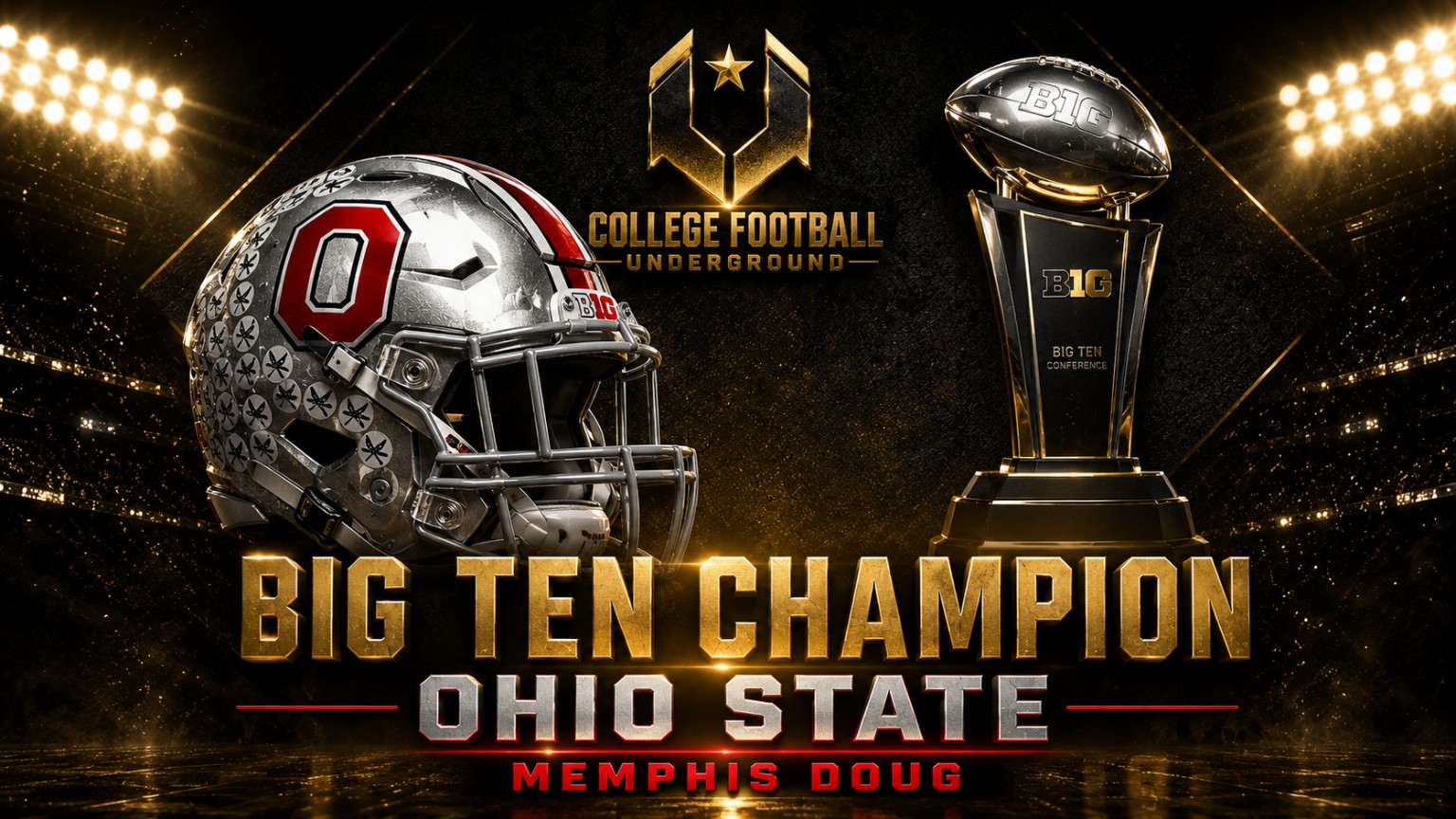 Ohio State Big Ten champion graphic featuring coach Memphis Doug